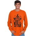 thumbnail image 5 of Halloween Witch Don't Kill My Vibe Long Sleeve TShirt Men Women Brisco Brands 4X, 5 of 5