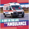 thumbnail image 1 of Pre-Owned A Day in the Life of a Community Service A Day in the Life of an Ambulance, (Paperback), 1 of 2