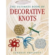 The Ultimate Book of Decorative Knots, Used [Hardcover]