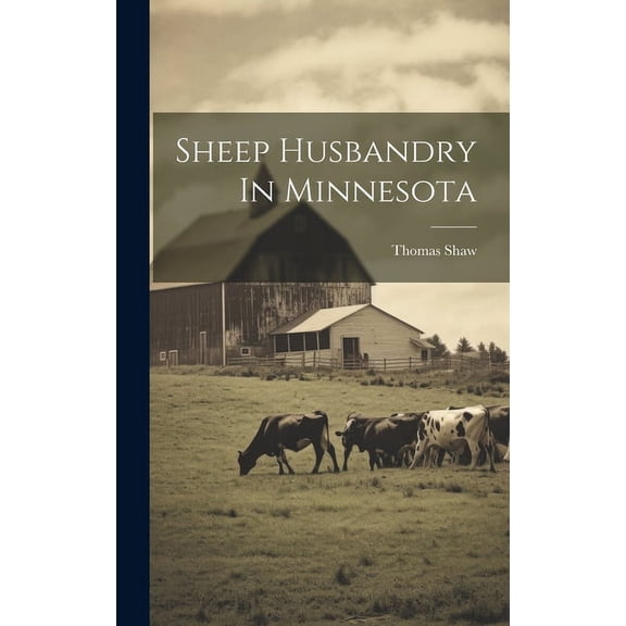 Sheep Husbandry In Minnesota (Hardcover)