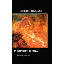 European Writers: A Season in Hell (Hardcover)