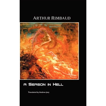 European Writers: A Season in Hell (Hardcover)