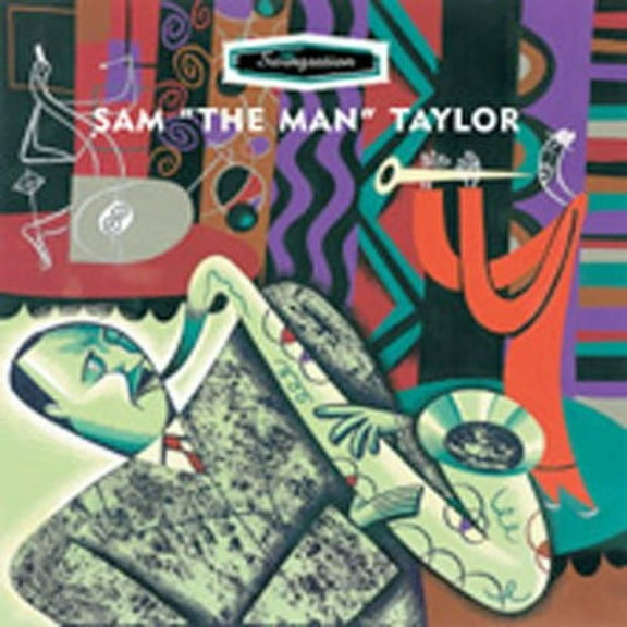 Sam "The Man" Taylor - Swingstation - Music & Performance - CD