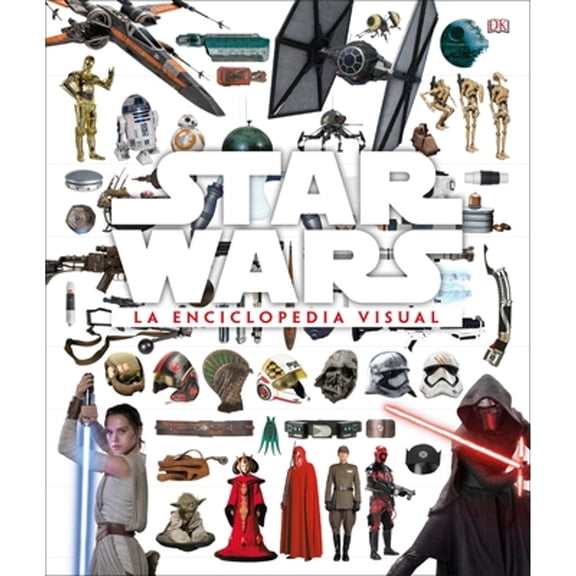 Pre-Owned Star Wars La enciclopedia visual (The Visual Encyclopedia) (Hardcover)