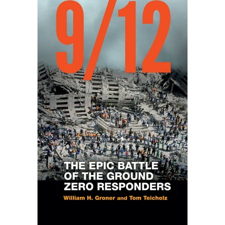 9/12 : The Epic Battle of the Ground Zero