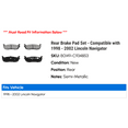 thumbnail image 2 of Rear Brake Pad Set - Compatible with 1998 - 2002 Lincoln Navigator 1999 2000 2001, 2 of 2