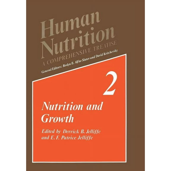 Human Nutrition Nutrition and Growth, Book 2, (Paperback)