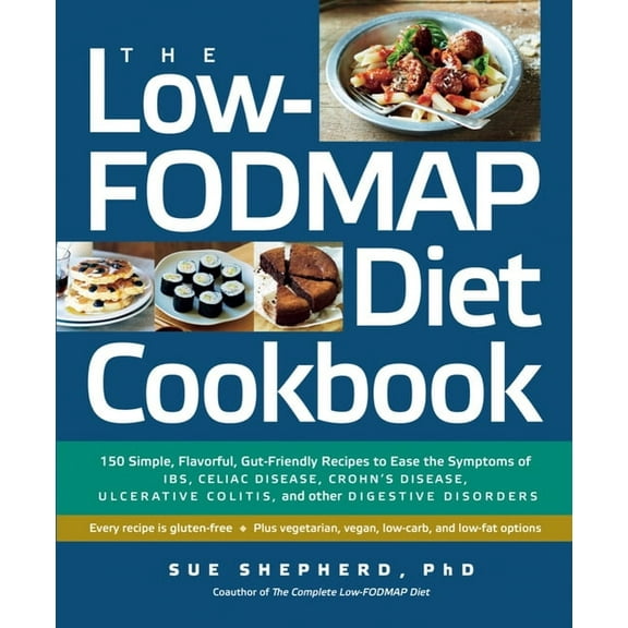 Low-FODMAP Diet Cookbook - Paperback