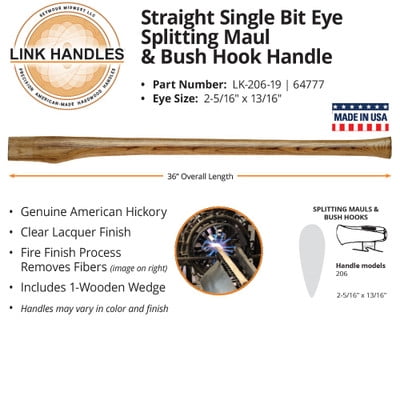 

Link Handles 64777 36 Straight Single Bit Splitting Maul & Straight Bush Hook Handle (min qty 12 each)