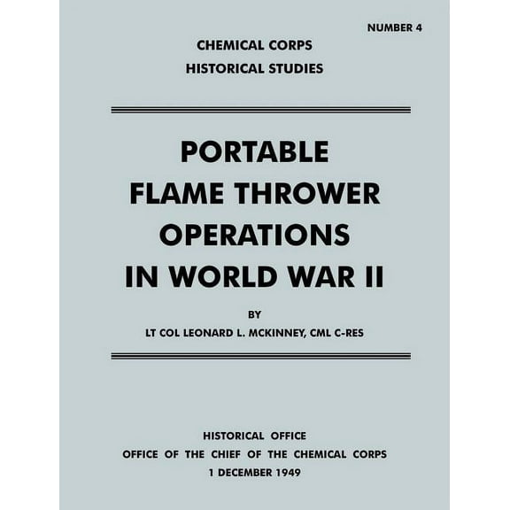 Portable Flame Thrower Operations in World War II (Paperback)