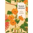 thumbnail image 1 of Libro Suave Aroma Tapa Dura, Autor Ema Saiko, Editorial Satori, 1 of 2