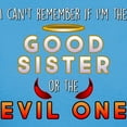 thumbnail image 3 of CafePress - Good Sister Or The Evil On Women's Classic T Shirt - Women's Traditional Fit Dark T-Shirt, 3 of 4