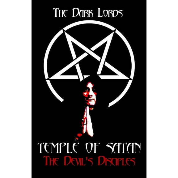 Temple of Satan: The Devil's Disciples, (Paperback)