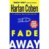 Pre-Owned Fade Away (Paperback) by Harlan Coben