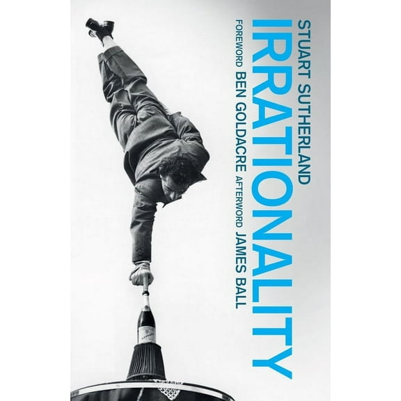 Irrationality: The Enemy Within (Paperback)