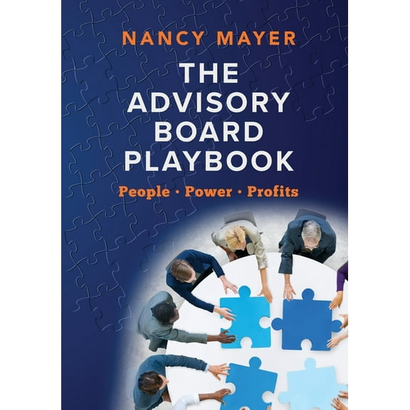 The Advisory Board Playbook (Paperback)