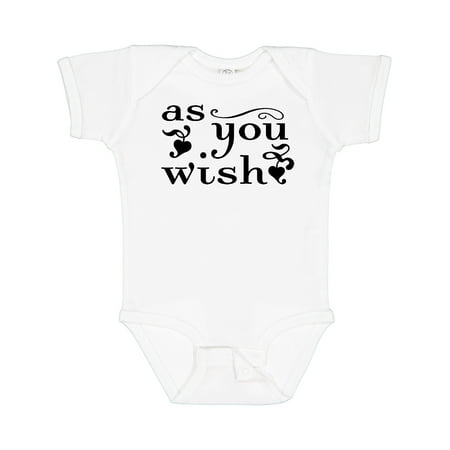 

Inktastic As You Wish Boys or Girls Baby Bodysuit