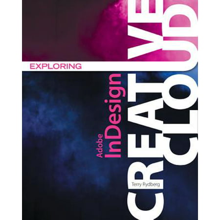 Exploring Adobe Indesign Creative Cloud
