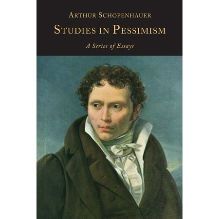 Studies in pessimism a series of essays