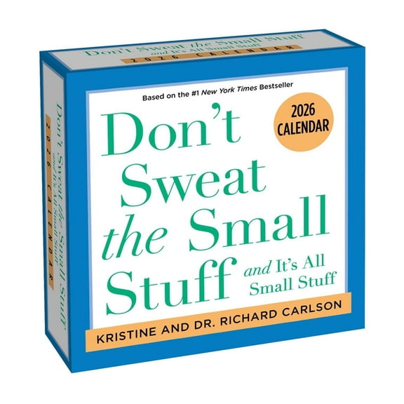 Don't Sweat the Small Stuff 2026 Day-To-Day Calendar, (Paperback)
