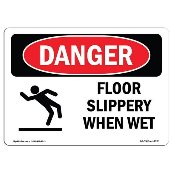 SignMission OS-DS-D-35-L-1261 OSHA Danger Sign - Floor Slippery When Wet