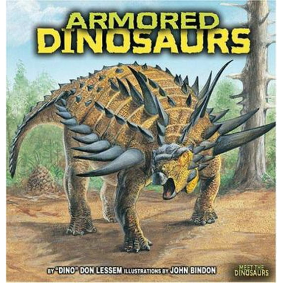 Pre-Owned Armored Dinosaurs (Meet the Dinosaurs) (Unknown) 0822513749 9780822513742