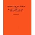 thumbnail image 1 of Probleme General de la Stabiliste du Mouvement, 1 of 3