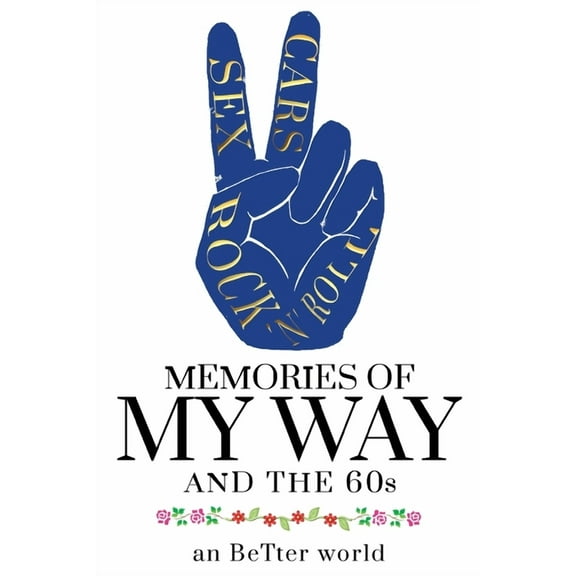 Memories of My Way, (Paperback)