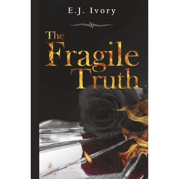 The Fragile Truth (Hardcover)