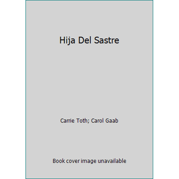 Pre-Owned Hija Del Sastre (Paperback) 1935575619 9781935575610