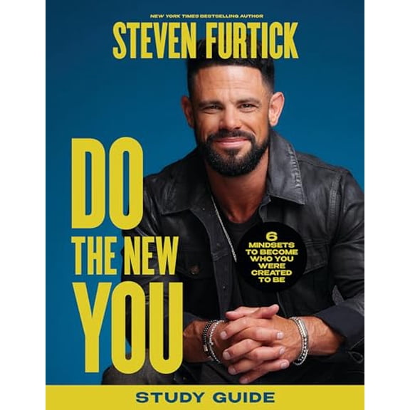 Pre-Owned Do the New You Study Guide: 6 Mindsets to Become Who You Were Created to Be (Paperback) 1546006893 9781546006893
