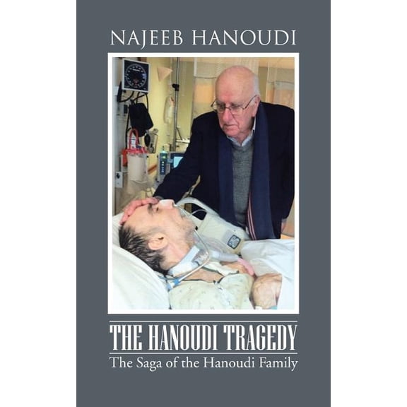 The Hanoudi Tragedy: The Saga of the Hanoudi Family