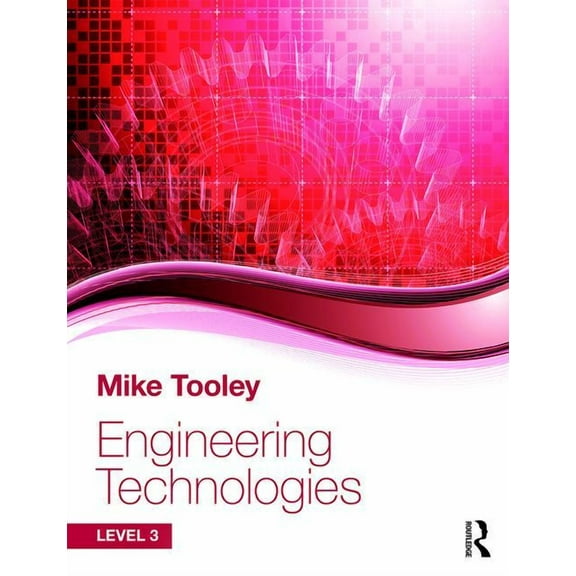 Engineering Technologies: Level 3, (Paperback)