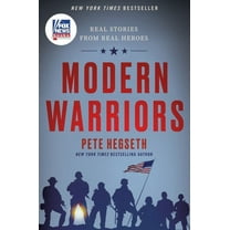 Modern Warriors: Real Stories from Real Heroes, (Hardcover)