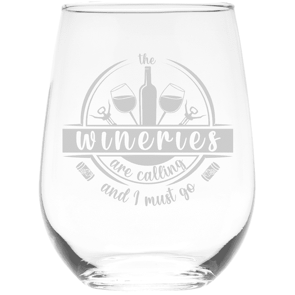 C&M Personal Gifts 17 oz The Wineries Are Calling and I Must Go Stemless Wine Glass