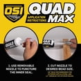 thumbnail image 3 of OSI QUAD MAX 9.5 Oz. Sealant, Gray 1869460, 3 of 6