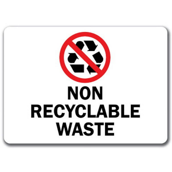Non Recyclable Waste with Graphic Sign - 10" x 14" OSHA Safety Sign