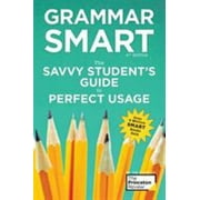 Grammar Smart, 4th Edition: The Savvy Student's Guide to Perfect Usage [Paperback - Used]