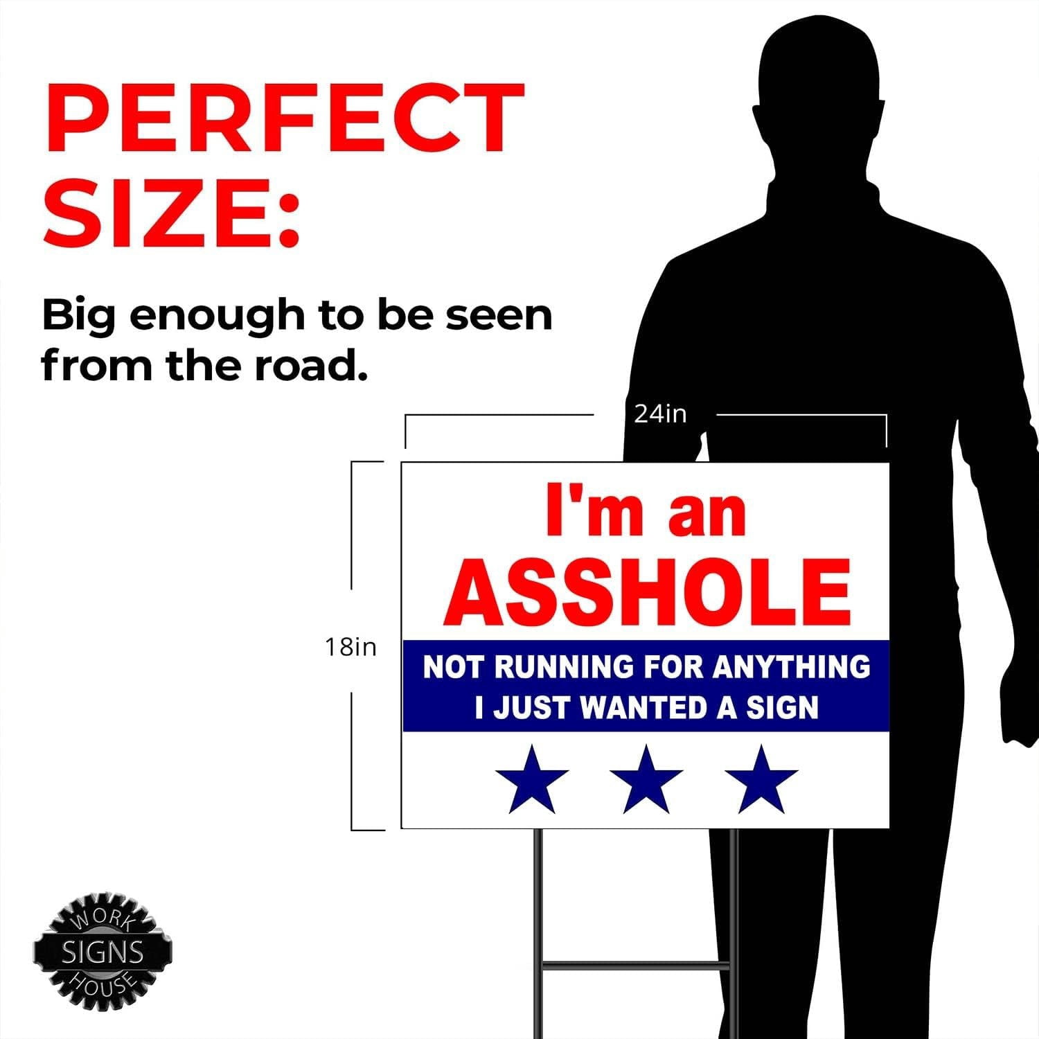 Double Sided Sign I'M A NOT RUNNING FOR ANYTHING Yard Sign ROAD SIGN with Stand