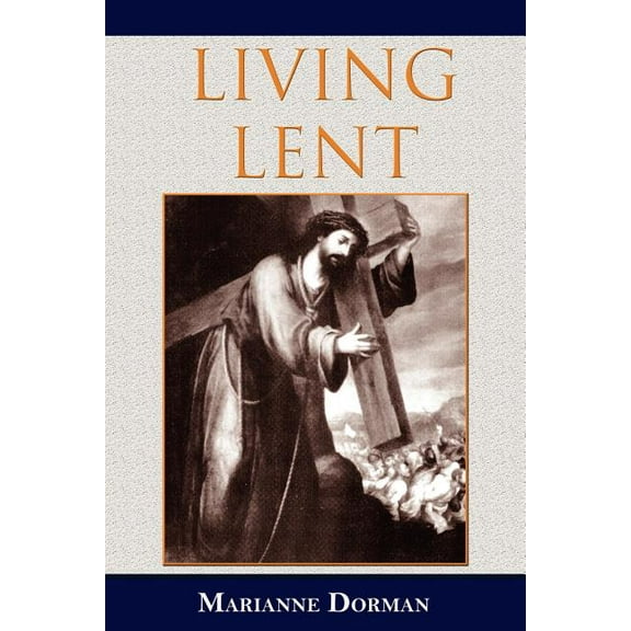 Living Lent (Paperback)