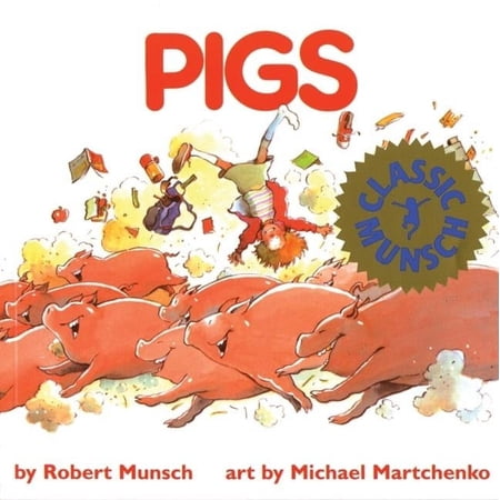 Munsch for Kids: Pigs (Hardcover)