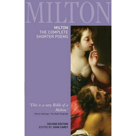 Longman Annotated English Poets Milton: The Complete Shorter Poems, (Paperback)
