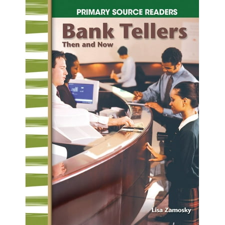 Bank Tellers Then and Now - eBook