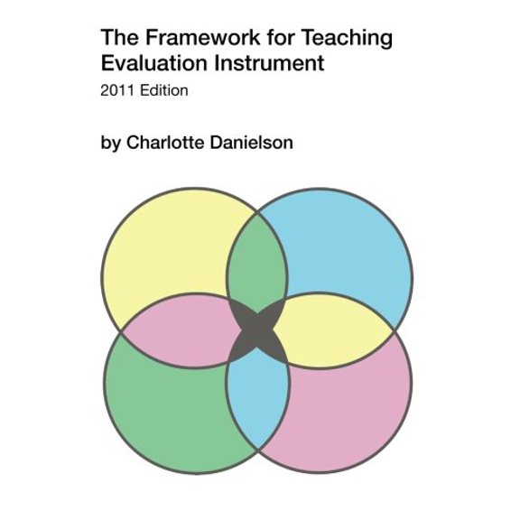 Pre-Owned The Framework for Teaching Evaluation Instrument (Paperback) 0615597823 9780615597829