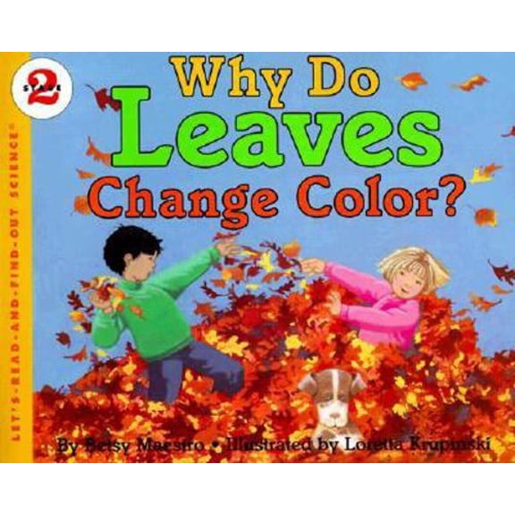 Pre-Owned Why Do Leaves Change Color? (Turtleback School & Library Binding Edition) (Unknown) 0785756035 9780785756033