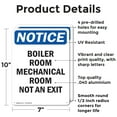 thumbnail image 2 of (2 Pack) Boiler Room Mechanical Room Not An Exit OSHA Notice Sign 7 Inch X 10 Inch Indoor / Outdoor Rust-Free Aluminum Metal Signs for Workplace, Workshop, and Construction Site, Made in the USA, 2 of 8