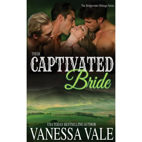 Bridgewater Their Captivated Bride, Book 3, (Paperback)