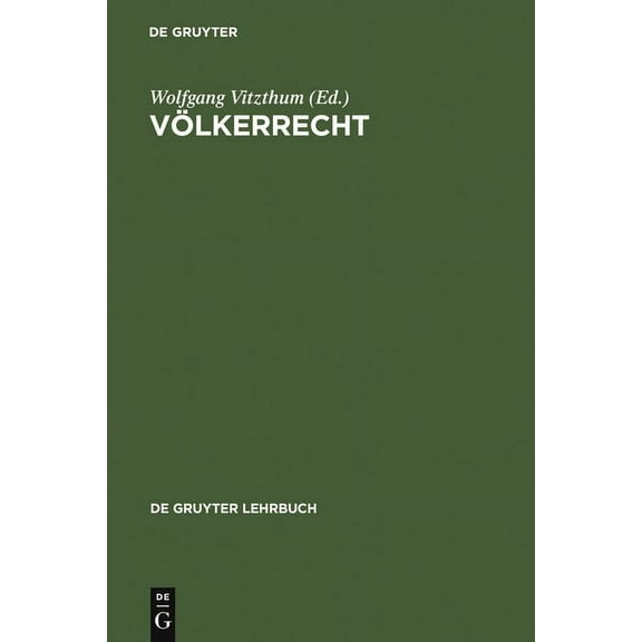 de Gruyter Lehrbuch Vƶlkerrecht, (Hardcover)