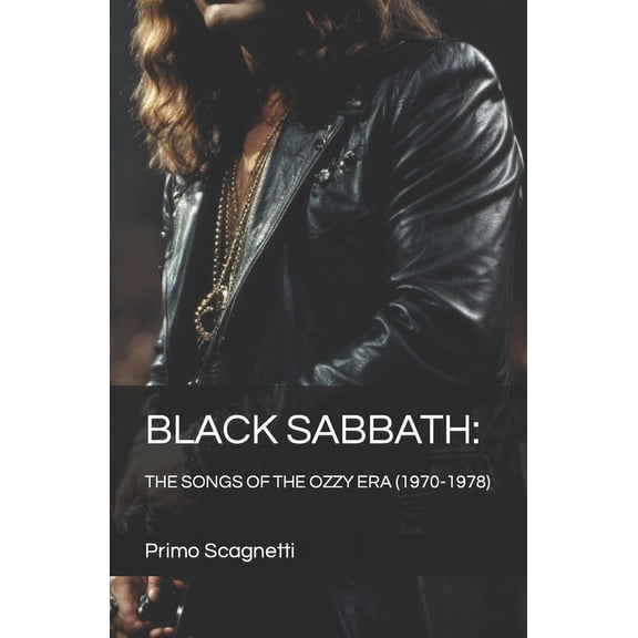 Black Sabbath: The Songs of the Ozzy Era (1970-1978) (Paperback)