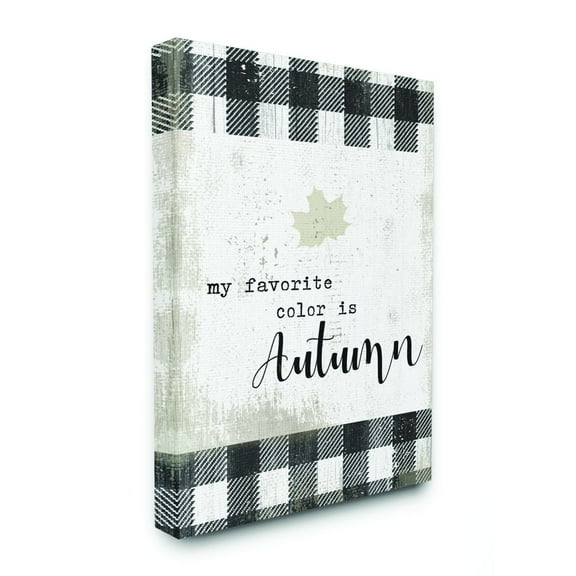 Stupell Industries Favorite Season Is Autumn Plaid Fall Word DesignCanvas Wall Art By Artist Daphne Polselli